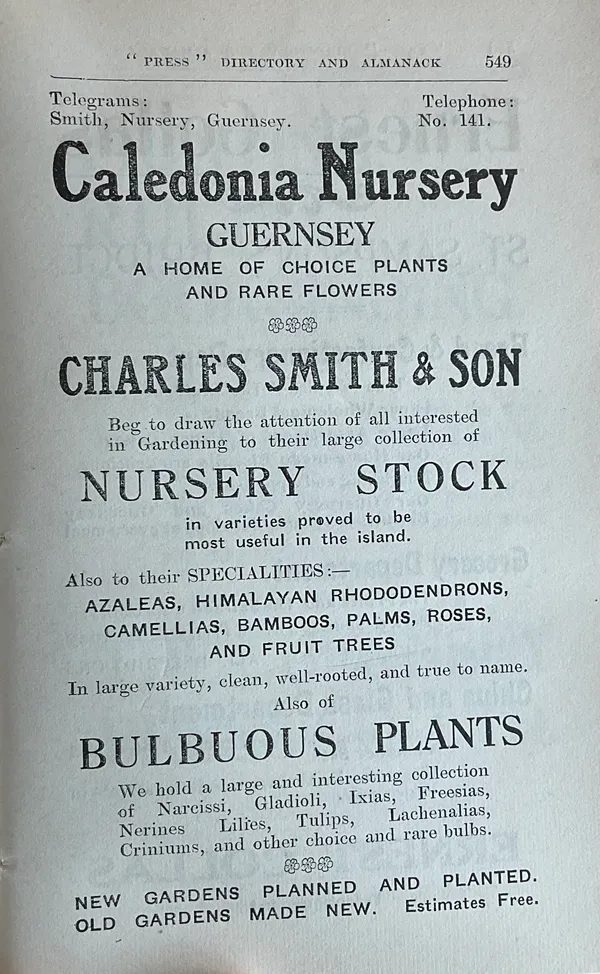 The wide extent of the Caledonia Nursery offerings highlighted in this 1926 Guernsey Press Almanack full-page advert.