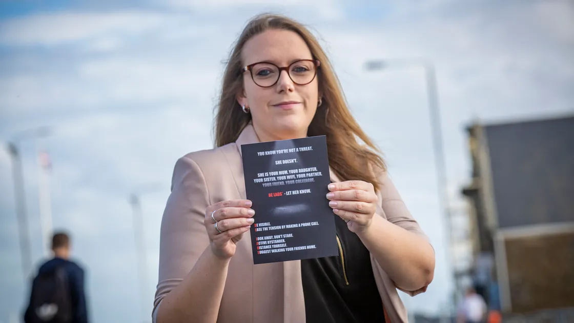 Poppy Murray created the Be Lads campaign in 2021 to offer practical advice to men on how they can help women feel safer walking alone.