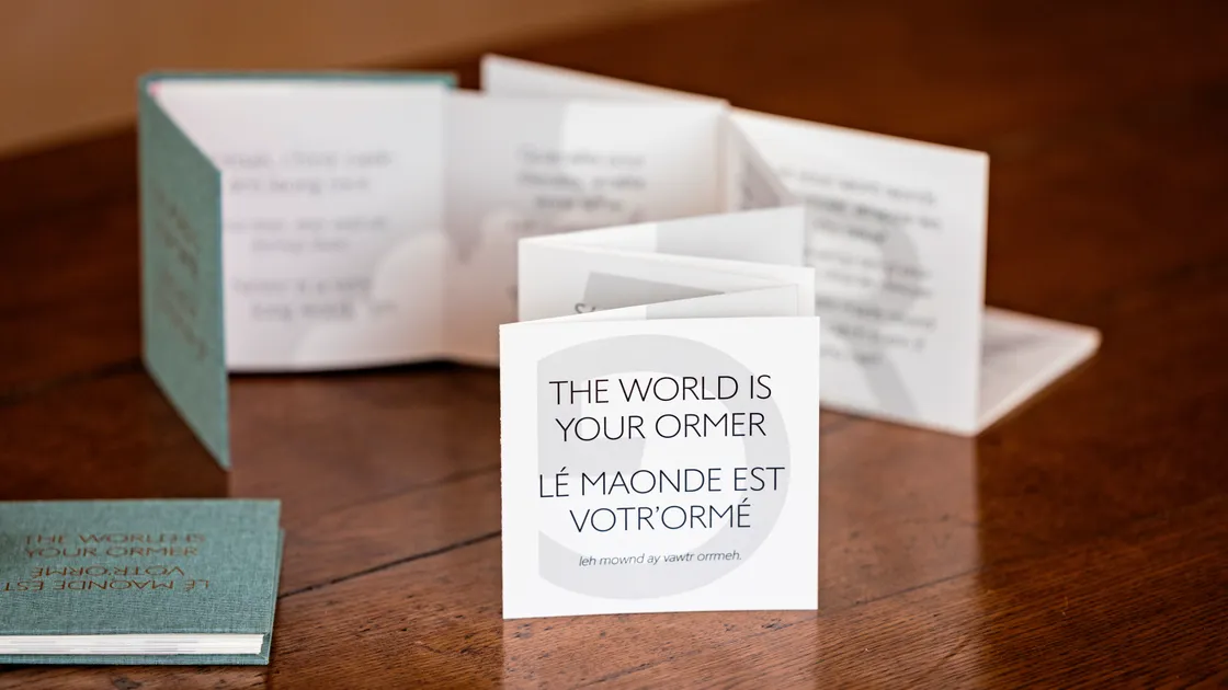 The World Is Your Ormer is a small but perfectly-formed handmade limited edition book which features a local saying on each page