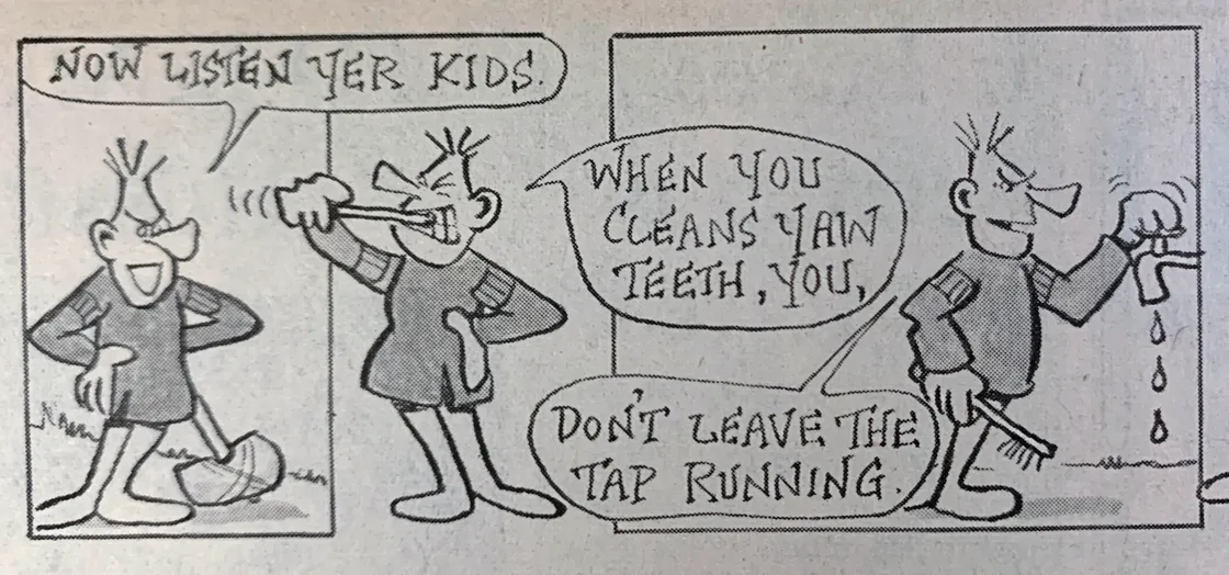 Guppy’s Stone de Croze encouraged islanders not to waste water while brushing their teeth.